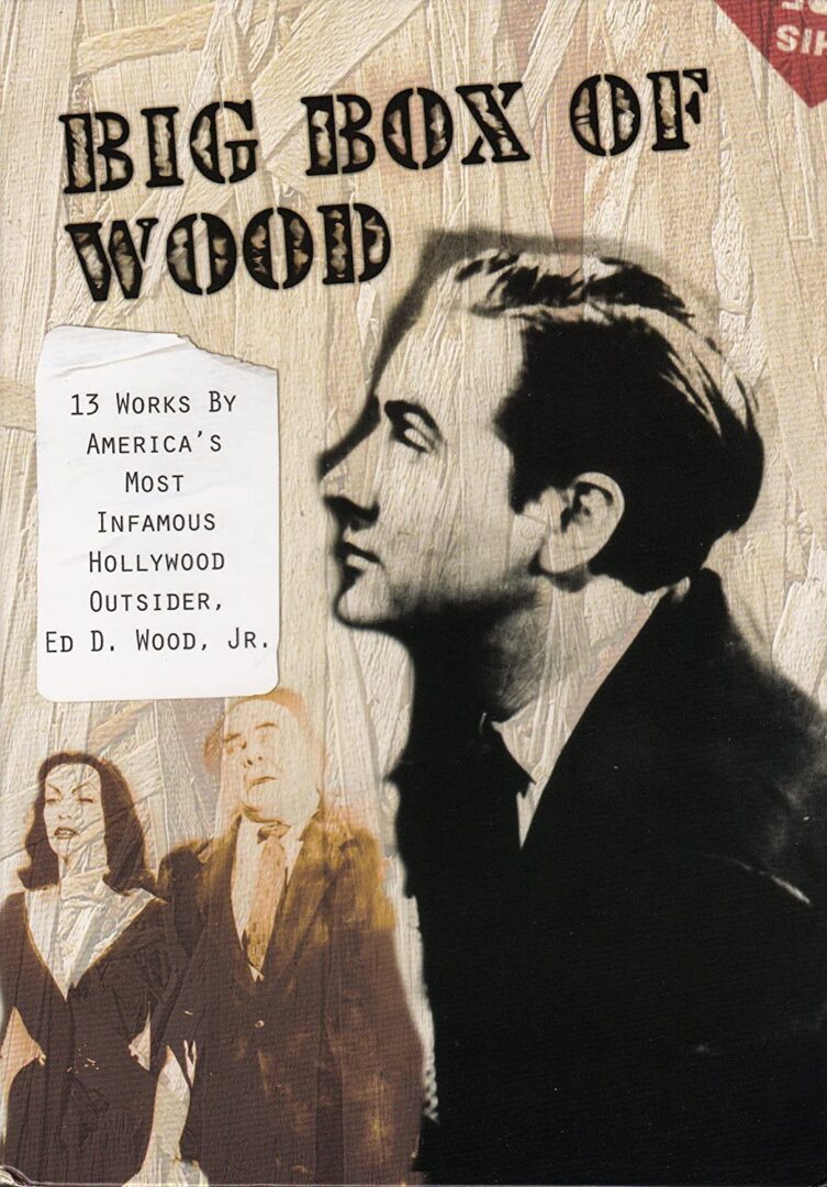 A Big Box Of Wood DVD Set Review The Ultimate Ed Wood Collection image image