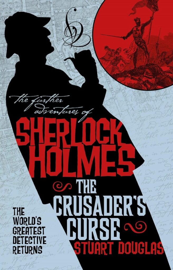 The cover of sherlock holmes the crusader's curse.