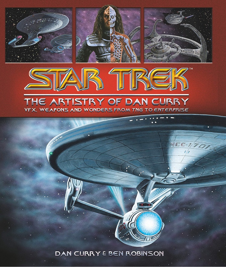 Star trek the artistry of dan curry.