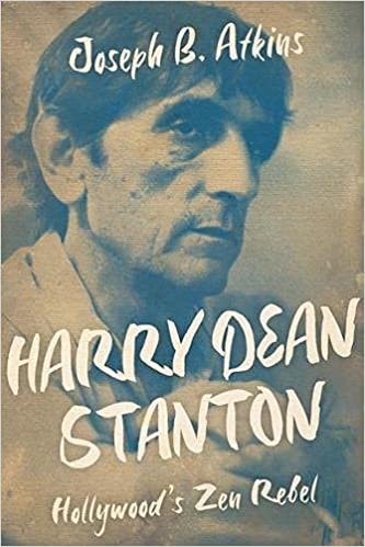 Harry dean stanton hollywood's zen rebel.