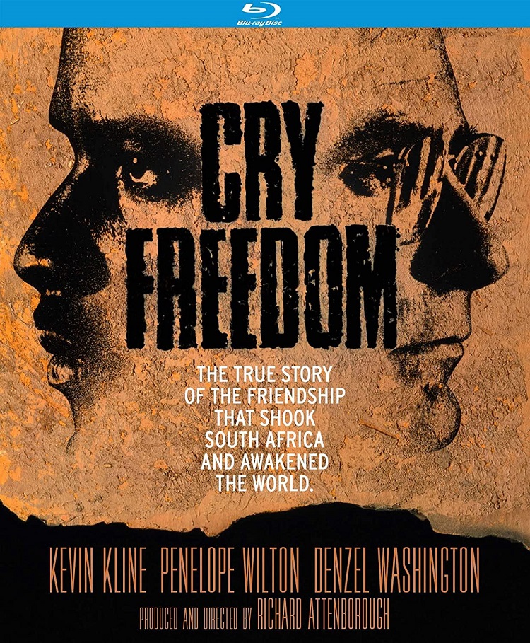 Cry Freedom Bluray Review A Fight for Justice Cinema Sentries