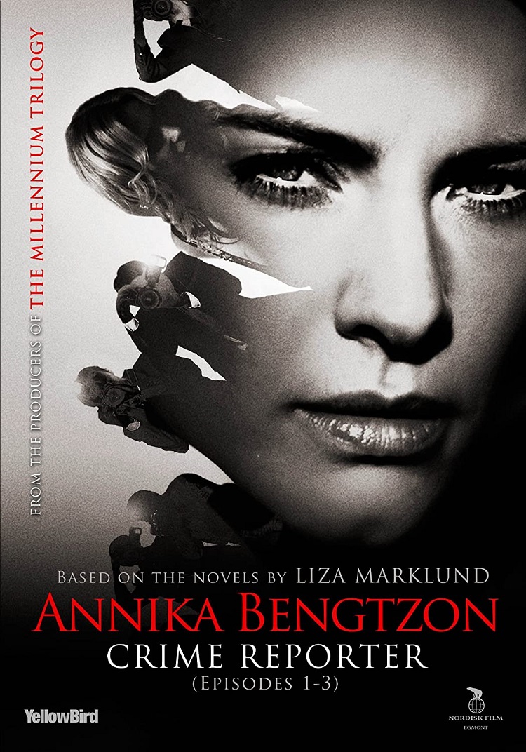 Annika Bengtzon, Crime Reporter: Episodes 1-3 and 4-6 Review: By