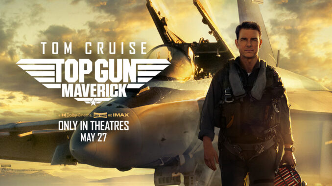 Top gun maverick, a film, poster