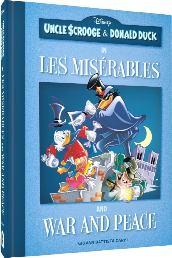 Book Review: Uncle Scrooge & Donald Duck in Les Misérables and 