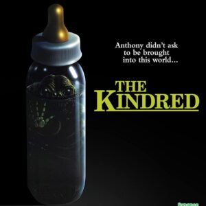 The Kindred Blu Ray Film Poster Image
