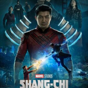 A moview poster for Shang Chi and the Legend of the Ten Rings  